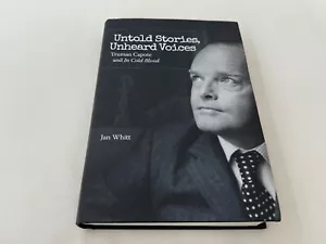 Untold Stories, Unheard Voices TRUMAN CAPOTE and In Cold Blood 2019 First Editon - Picture 1 of 10