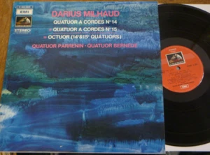 QUATUOR PARRENIN - QUATUOR BERNEDE / MILHAUD quartets 14 & 15 - octet / EMI - Picture 1 of 1