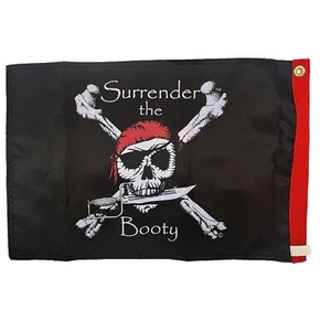Flappin Flags Surrender the Booty Pirate Boat Outdoor Flag 12 inch x 18 inch - Picture 1 of 5