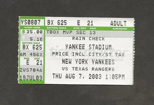 NY YANKEES vs RANGERS ticket stub 8/7/2003 AROD HR MUSSINA WIN RIVERS SAVE - Picture 1 of 2