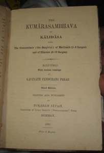 KUMARASAMBHAVA OF KALIDASA EDITED BY KASINATH PANDURANGE IN SANSKRIT 1893 P 351 - Picture 1 of 13