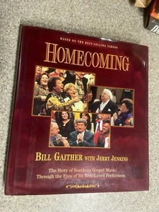 Homecoming, Story Southern Gospel Music, Jerry B. Jenkins; Bill Gaither HC + DJ - Picture 1 of 9