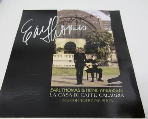 Earl Thomas - Heine Anderson The Coffehouse Show Autographed Compact Disc 2004 - Picture 1 of 16