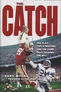 "The Catch" von Gary Myers 2009 - Dwight Clark Joe Montana San Francisco 49ers - Bild 1 von 2