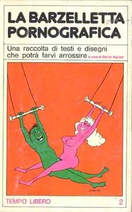LA BARZELLETTA PORNOGRAFICA DANILO ACQUISTI 1° 1982 - Picture 1 of 1