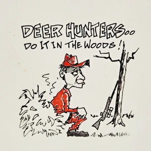 Tile Deer Hunters Decorative Trivet Do It In The Woods Potty Break Some Chips - Picture 1 of 8