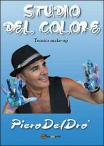 Studio del colore. Tecniche make-up,  di Piero Del Drò,  2014,  Youcanprint  - Imagen 1 de 1