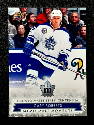 GARY ROBERTS 2017-18 UPPER DECK TORONTO MAPLE LEAFS CENTENNIAL 17-18 #194  68816 - Image 1 of 2