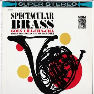 ROGER KING MOZIAN spectacular brass goes cha cha cha US MGM LP_orig 1961 - Picture 1 of 4