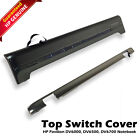 Genuine HP Pavilion DV6500 Top Switch Cover Case w/ Trim Cover Black 465294-001