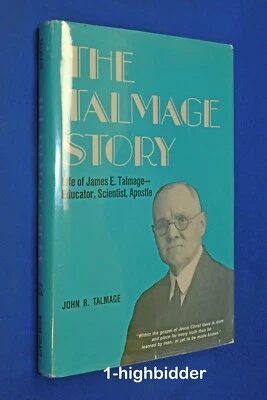 SIGNED! Life of James E Talmage Story Scientist 1st Ed HCDJ Hardcover LDS Mormon - Image 1 of 4