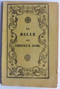 La belle aux cheveux d'or par la Comtesse d'Aulnoy Pellerin à Epinal - Picture 1 of 3