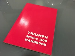 Original factory British Leyland SPITFIRE 1500 OWNERS HANDBOOK NOS ** - Imagen 1 de 3