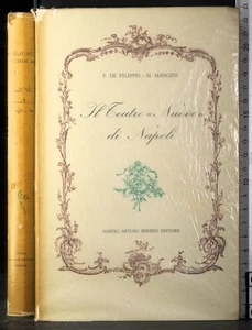IL TEATRO ''NUOVO'' DI NAPOLI. DE FILIPPIS, MANGINI. ARTURO BERISIO. - Imagen 1 de 2