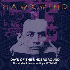 Hawkwind Days of the Underground: The Studio & Live Recordings 1977-1979 (CD) - Picture 1 of 1