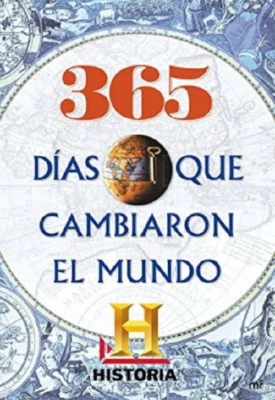 Libro 365 días que cambiaron el mundo (Spanish) Hardcover - Imagen 1 de 2