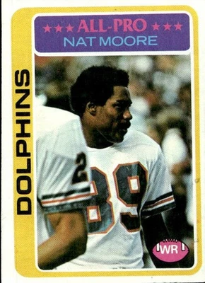 1978 Topps Football SET BREAK #440 Nat Moore AP NMMT - Image 1 of 2