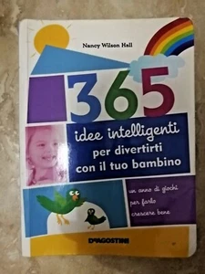NANCY WILSON HALL - 365 IDEE INTELLIGENTI PER DIVERTIRTI CON BAMBINO - (BG) - Imagen 1 de 1