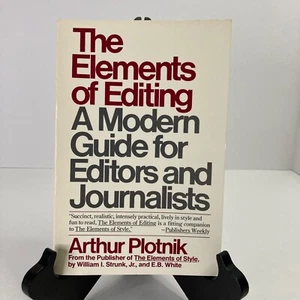 Elemente der Bearbeitung: Ein moderner Leitfaden für Redakteure und Journalisten von A. Plotnick - Bild 1 von 3