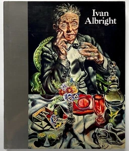 IVAN ALBRIGHT - Susan F. Rossen Hudson Hills Press - Picture 1 of 2