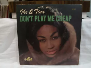 IKE & TINA TURNER - DON'T PLAY ME CHEAP (LP2005) VG+ cond. VERY RARE - Picture 1 of 3
