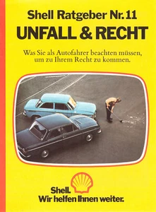 Shell Ratgeber Nr. 11 Unfall & Recht Ratgeber rund um das Auto Vintage 70er J. - Picture 1 of 7