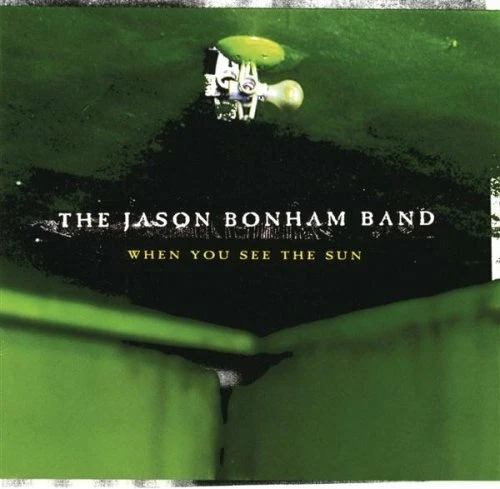Jason Bonham Band When you see the sun (1997)  [CD] - Bild 1 von 1