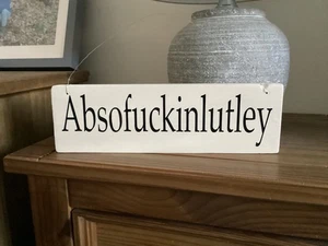 Adult humour sign handmade hangable rustic funny humorous new wall hanging - Picture 1 of 14