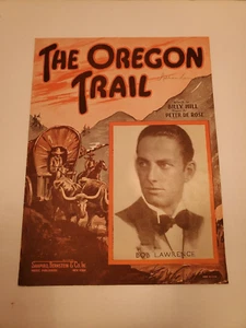 The Oregon Trail by Billy Hill / Peter De Rose Sheet Music 1935 - Picture 1 of 4