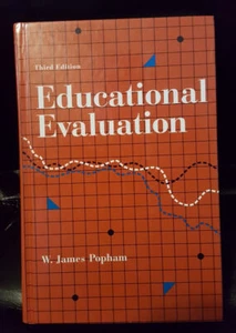 EDUCATIONAL EVALUATION - 1993 HB 3rd Edition by W. James Popham FREE Shipping! - Picture 1 of 2