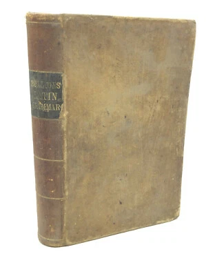 THE PRINCIPLES OF LATIN GRAMMAR by Rev. Peter Bullions - 1867 - Language Studies - Image 1 of 4