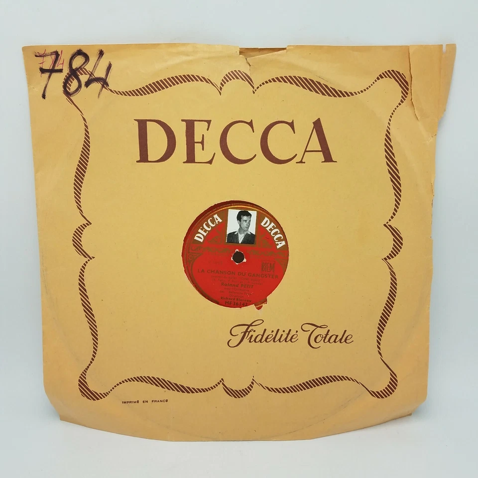 Colette Marchand / Roland Petit j'suis venue nue La Chanson Du Gangster Decca 78 - Image 1 of 4
