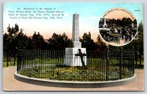 Deadwood South Dakota~Henry Weston Smith Monument~Unveiling Image~1914 PC - Picture 1 of 2