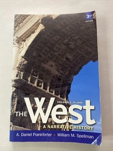 West Vol. 1 : A Narrative History to 1660, Volume 1 by William Spellman and... - Picture 1 of 9