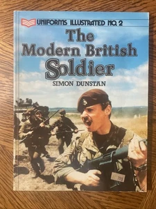 Modern British Soldier - Uniforms Illustrated Illustrated No. 2, 72 Pages, SB - Picture 1 of 2