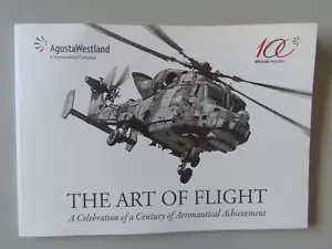 Agusta Westland The Art of Flight Book, Aviation Helicopter Memorabilia Yeovil - Picture 1 of 7