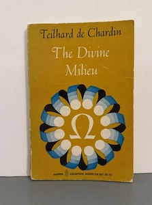 THE DIVINE MILIEU - TEILHARD de CHARDIN 1968 - Imagen 1 de 7
