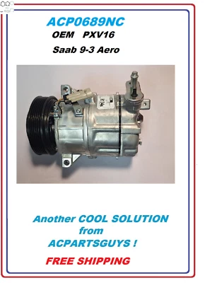 NUEVO COMPRESOR DE AIRE ACONDICIONADO SANDEN OEM PARA Saab 9-3 Aero PXV16 12792669  	  Foto 1 de 4