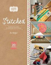 Stitched: A Step-By-Step Guide to the Fashionable World of Sew... by Badger, Ros