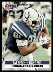 1991 Pro Set Pat Beach Indianapolis Colts #524 - Picture 1 of 2