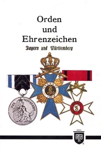 Orden und Ehrenzeichen - Bayern und Württemberg (M. Ruhl) - Picture 1 of 2