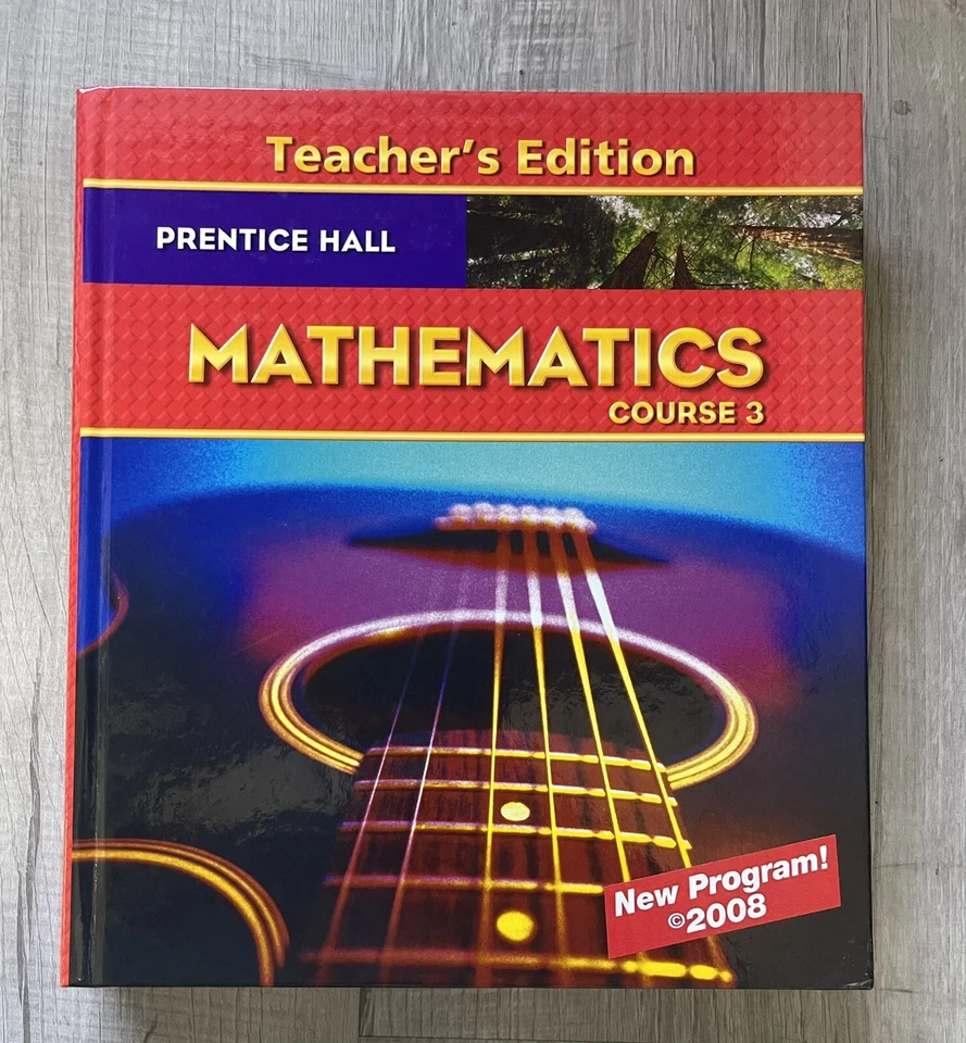 Prentice Hall Mathematics Course 3 Teacher's Edition Hardcover 2008 - Image 1 of 4