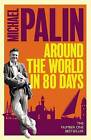 Around the World in Eighty Days, Michael Palin,  P