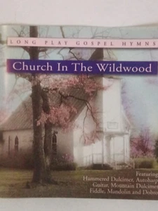 Church In The Wildwood Long Play Gospel Hymns CD - Picture 1 of 4
