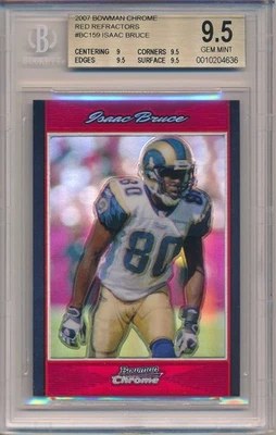 ISAAC BRUCE 2007 Bowman CHROME Red REFRACTOR /5 #159 BGS 9.5 GEM MINT Pop 1 - Image 1 of 4