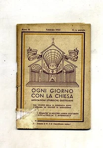 OGNI GIORNO CON LA CHIESA#MEDITAZIONI LITURGICHE QUOTIDIANE # FEBBRAIO # 1935 - Picture 1 of 1