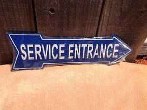 Service Entrance This Way To Arrow Sign Directional Novelty Metal 17" x 5"