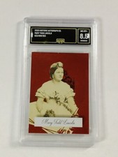 MARY TODD Abraham LINCOLN 2020 HISTORIC AUTOGRAPHS RED SP /699 GMA NM/Mint+ 8.5