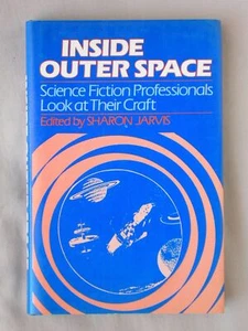 1st Ed INSIDE OUTER SPACE Science Fiction Professionals Essays 1985 HC/DJ BOOK - Imagen 1 de 3
