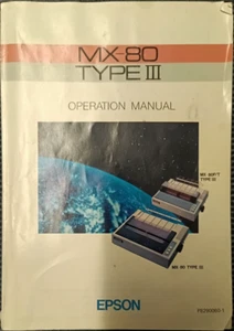 Epson MX-80 Dot Matrix Printer Operation Manual 1982 & RS-232 interface manual - Zdjęcie 1 z 2